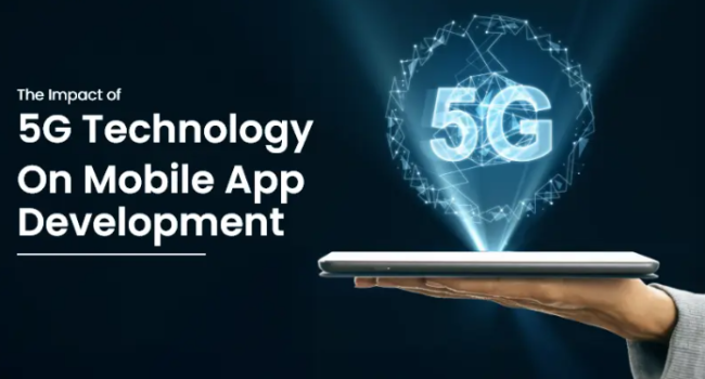 5G impact mobile app development